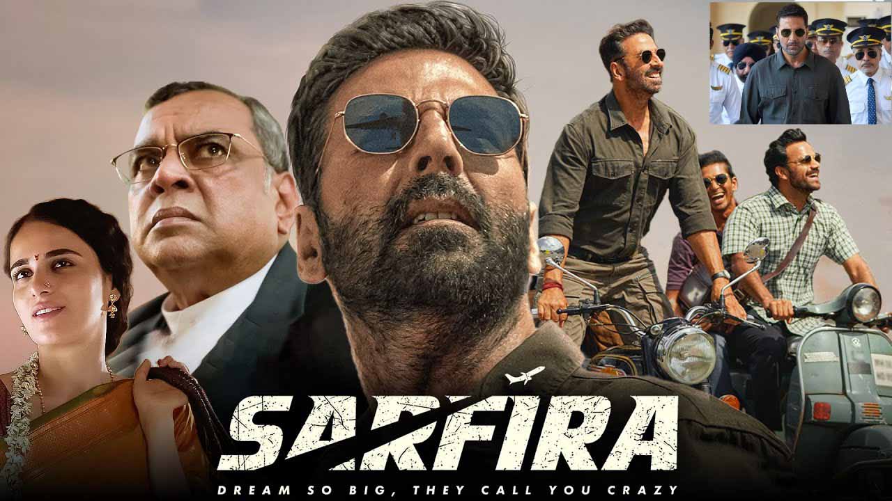 फिल्म रिव्यू : 'सरफिरा' फिल्म से अभिनेता अक्षय कुमार ने की है धमाकेदार वापसी, दर्शको को फिल्म पसंद आ रही है  